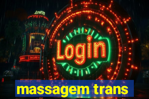 massagem trans